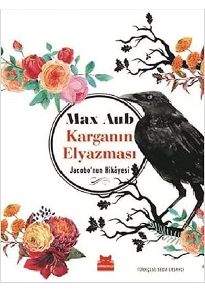 Karganın Elyazması Jacobonun Hikayesi