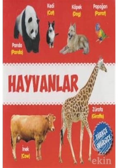 Hayvanlar Türkçe Ingilizce - Kolektif