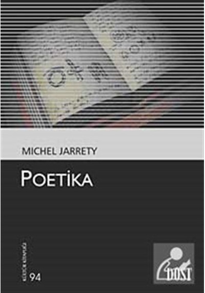 Poetika - Michel Jarrety - Dost Kitabevi