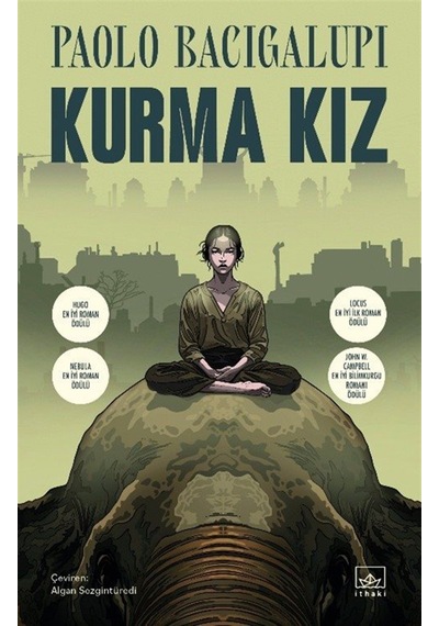 Kurma Kız / Paolo Bacigalupi