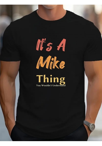 Erkek It Is A Mike Thing Baskılı Erkek T-shirt Siyah Erkek It Is A Mike Thing Baskılı Erkek T-shirt Siyah