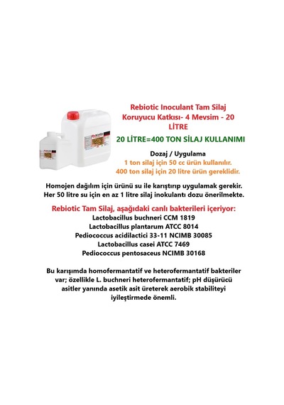 Rebiotic Inoculant Tam Silaj Koruyucu Katkısı-4 Mevsim - 20 Litre