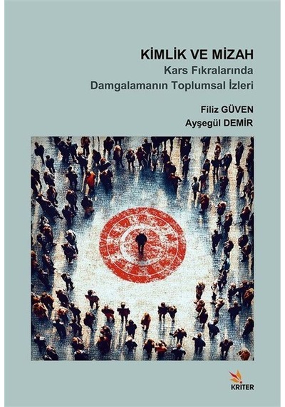 Kimlik Ve Mizah / Ayşegül Demir