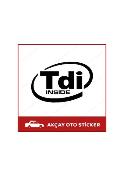 Tdi Inside Sticker Tdi Inside Oto Sticker Araba Sticker Arma