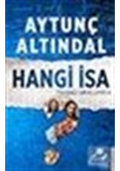Hangi İsa / Aytunç Altındal