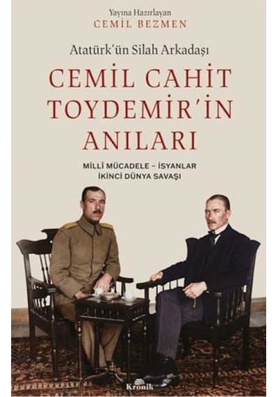 Atatürk'ün Arkadaşı Cemil Cahit Toydemir'in Anıları - Kyut-762648