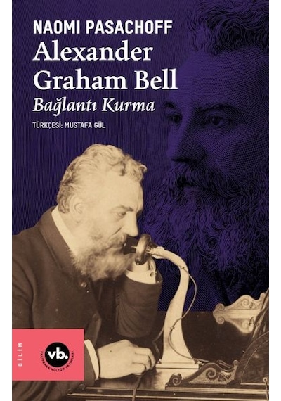 Alexander Graham Bell Bağlantı Kurma