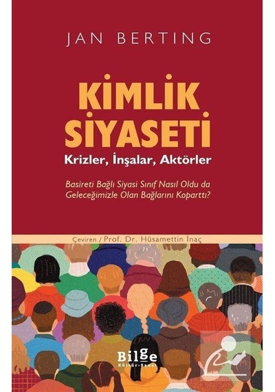 Kimlik Siyaseti / Jan Berting