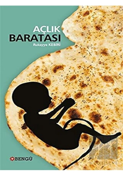 Açlık Baratası Bengü Yayınları - Bengü Yayınları