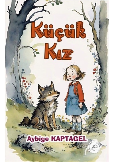 Küçük Kız Resimli / Aybige Kaptagel