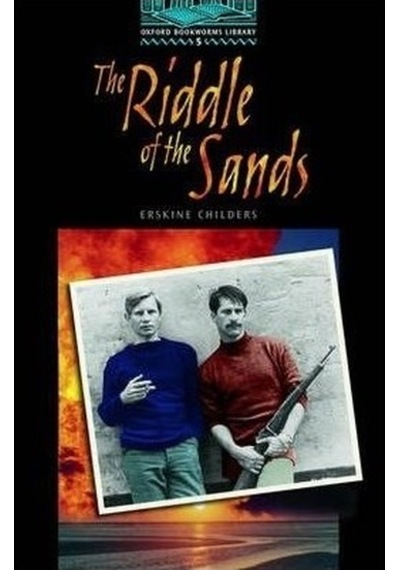 The Riddle Of The Sands Level 5 Oxford Erskine Childers