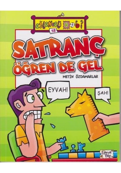 Eğlenceli Hobi 48 - Satranç Öğren De Gel