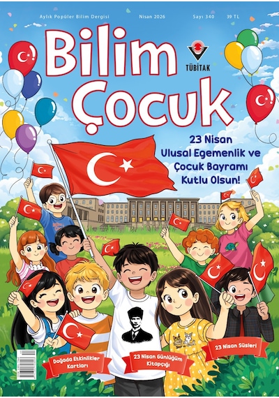 Bilim Çocuk Dergi Nisan 2026 7-12 Yaş