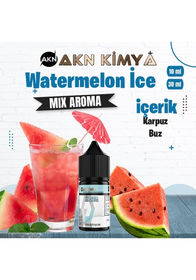 Akn Kimya Watermelon İce Mix Aroma Karpuz Buz Gıda Aroması 10 Ml