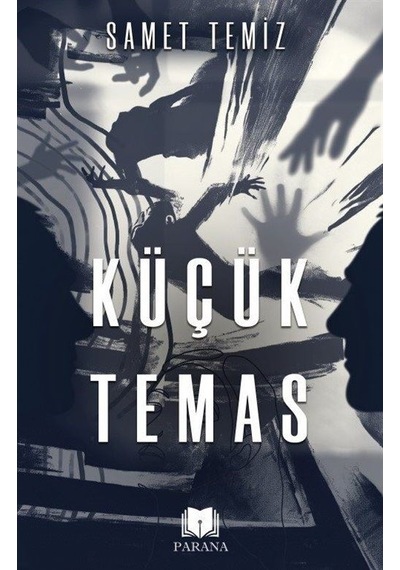 Küçük Temas - Samet Temiz - Parana