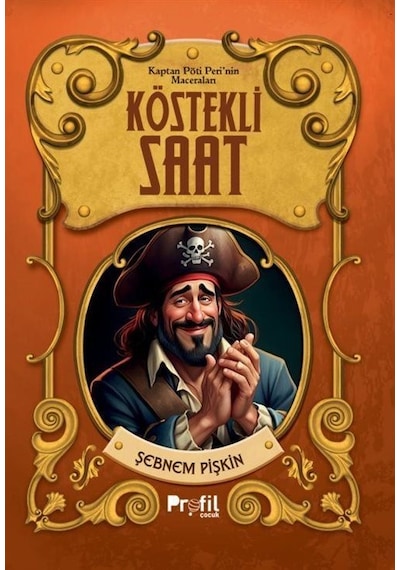 Köstekli Saat / Kaptan Pöti'nin Maceraları / Şebnem Pişkin
