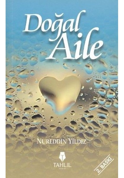 Doğal Aile Nureddin Yıldız Tahlil  Yayınları