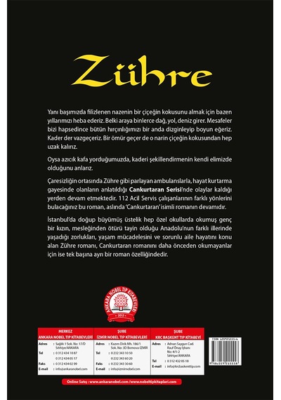 Zühre-Cankurtaran Serisi - Habip Gostak - Ankara Nobel Tıp