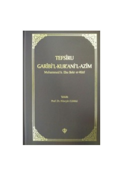 Tefsiru Garibi'l - Kur'ani'l-azim Prof. Dr. Hüseyin Elmalı