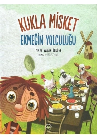 Kukla Misket - Ekmeğin Yolculuğu - Pınar Başar Ünlüer - Diyanet İşleri Başkanlığı