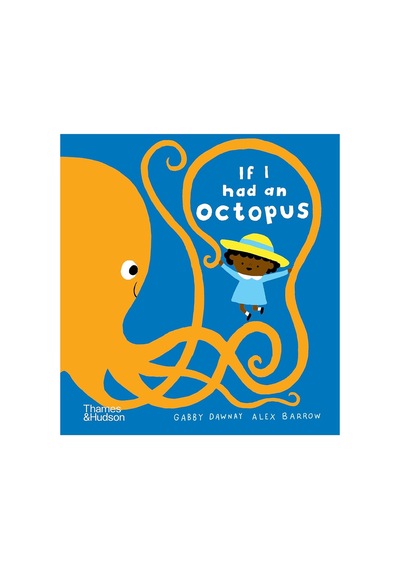 If I Had An Octopus