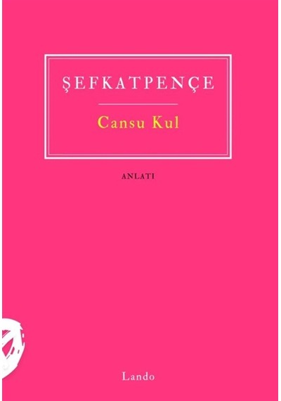 Şefkatpençe / Cansu Kul