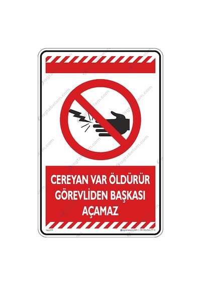 Cereyan Var Öldürür Görevliden Başkası Açamaz