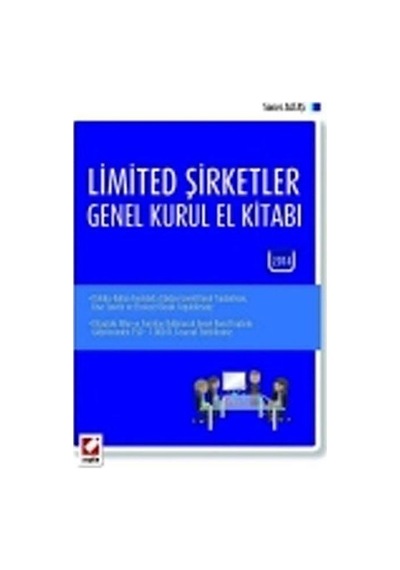 Limited Şirketler Genel Kurul El Kitabı / Soner Altaş
