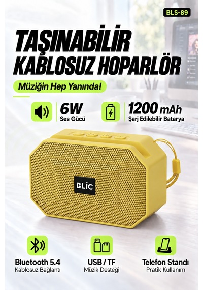Blic Bls-89 Bluetooth 5.4 Taşınabilir Hoparlör Sarı 6w Rms, Telefon Standlı, Usb Ve Tf Kart Destekli