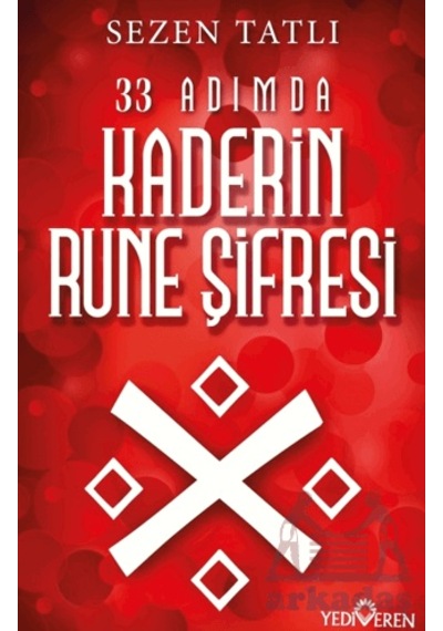33 Adımda Kaderin Rune Şifresi Yediveren Yayınları