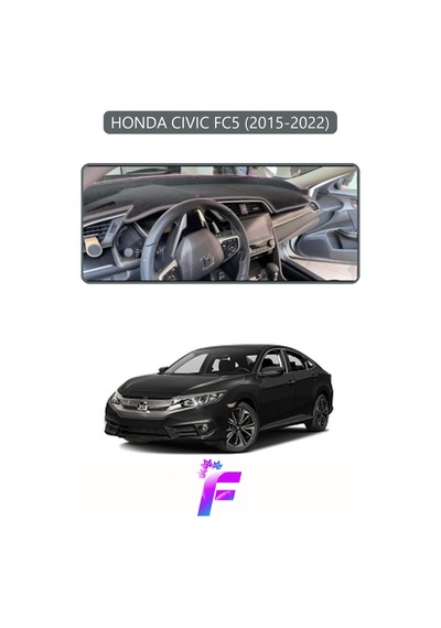 Honda Cıvıc Fc5 2015-2022 Torpido Örtüsü Güneşten Korur Kolay Montaj Tam Uyum F62