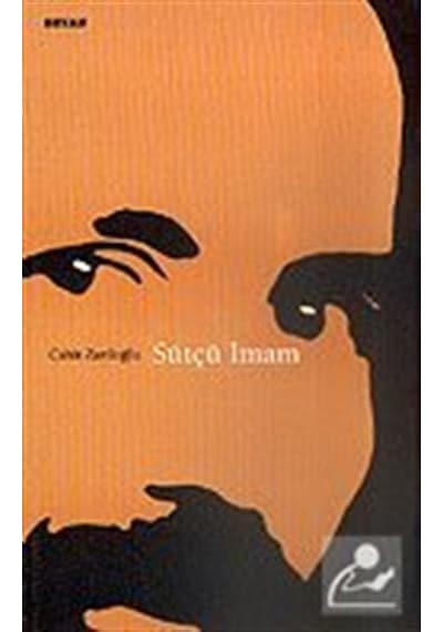 Sütçü İmam / Cahit Zarifoğlu