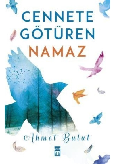 Cennete Götüren  Namaz -