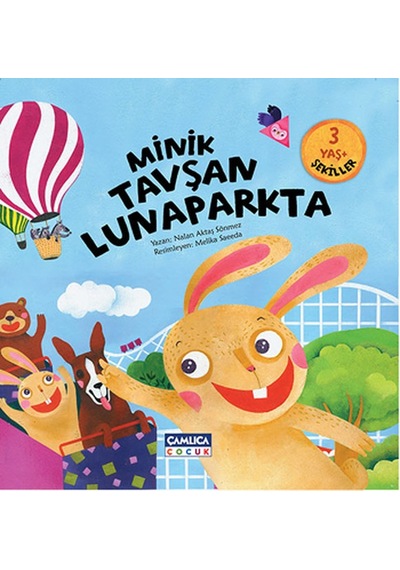 Minik Tavşan Lunaparkta- Çamlıca Çocuk Yayınları