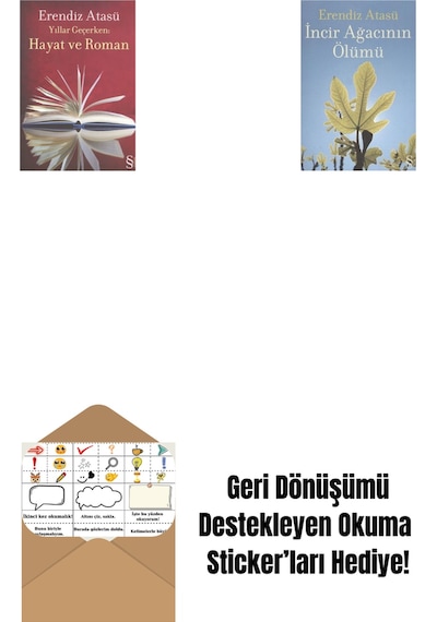 Yıllar Geçerken: Hayat Ve Roman + İncir Ağacının Ölümü + Okuma Sticker'ları