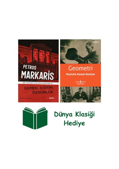 Ekmek Eğitim Özgürlük + Geometri + Dünya Klasiği Hediye
