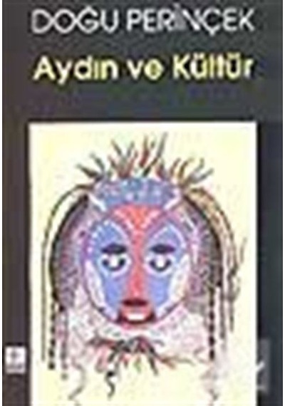 Aydın Ve Kültür / Doğu Perinçek