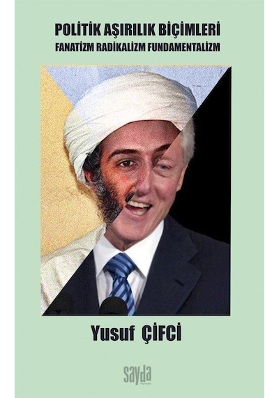 Politik Aşırılık Biçimleri Fanatizm Radikalizm Fundamentalizm ...