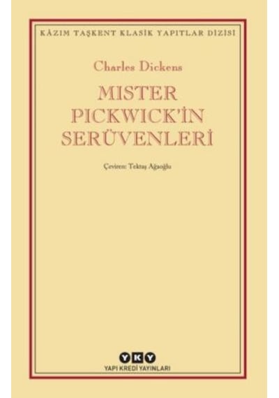 Mister Pickwick'in Serüvenleri - Charles Dickens - Yapı Kredi Yayınları