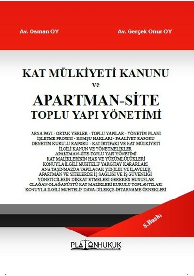 Kat Mülkiyeti Kanunu Ve Apartman Site Toplu Yapı Yönetimi 8. Baskı