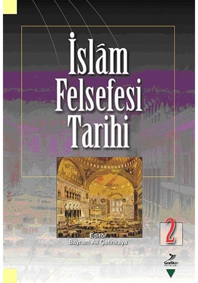 İslam Felsefesi Tarihi 2 / Kolektif 9786052233078