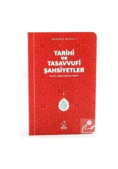 Tarihi ve Tasavvufi Şahsiyetler (Cep Boy) / Prof. Dr. Mahmud E... 9789752420335
