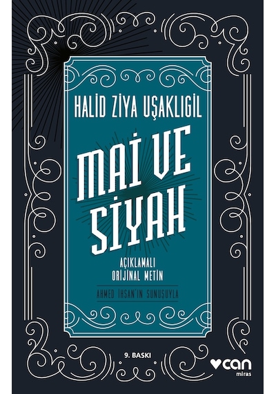 Mai Ve Siyah - Halit Ziya Usakligil -  Can Yayınları