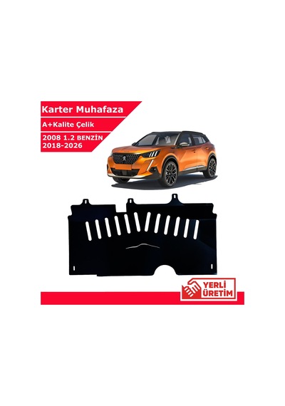Peugeot 2008 1.2 Benzinli 2018-2026 Çelik Karter Muhafaza Çelik Koruma Sacı A+ Kalite Yerli Üretim