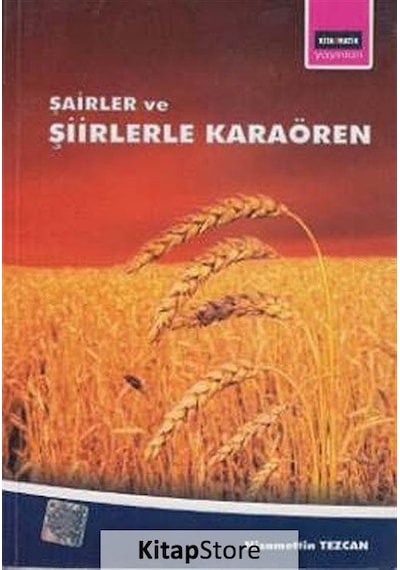 Şairler ve Şiirlerle Karaören - Nizamettin Tezcan - Eğitim Yayınevi