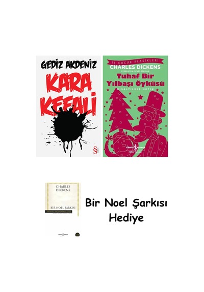 Kara Kefali + Tuhaf Bir Yılbaşı Öyküsü + Bir Noel Şarkısı