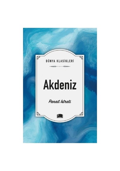 Ema - Akdeniz Adlı Kitap Roman Panait Istrati