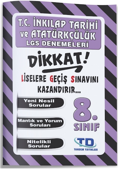 8.sınıf Lgs T.c. Inkilap Tarihi Ve Atatürkçülük Dikkat Denemeleri