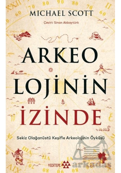 Arkeolojinin İzinde Yeditepe Yayınevi