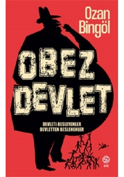 Obez Devlet - Ozan Bingöl - Sia